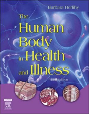 human body in health and illness 3rd edition herlihy test bank