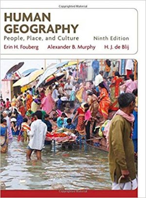 human geography people place and culture 9th edition fouberg test bank