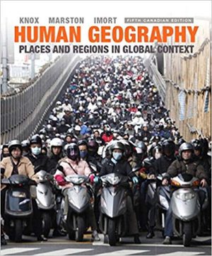 human geography places and regions in global context updated canadian 5th edition knox test bank