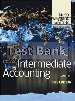 intermediate accounting ifrs volume 1 1st edition kieso test bank