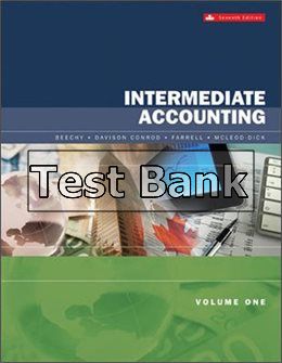 intermediate accounting volume 1 7th edition beechy test bank