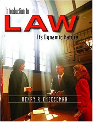 introduction to law its dynamic nature 1st edition cheeseman test bank