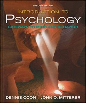 introduction to psychology gateways to mind and behavior 12th edition coon test bank