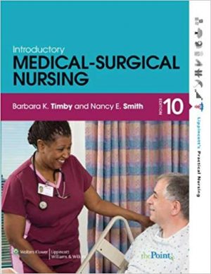 introductory medical surgical nursing 10th edition timby test bank