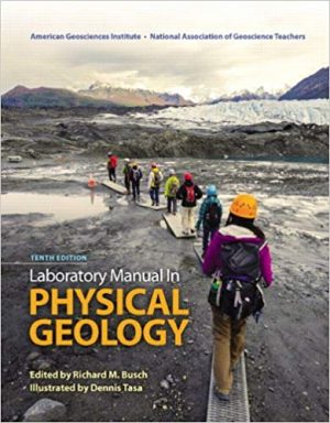 laboratory manual in physical geology 10th edition busch solutions manual