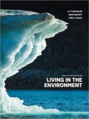 living in the environment canadian 4th edition miller test bank