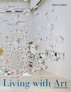 living with art 10th edition getlein test bank