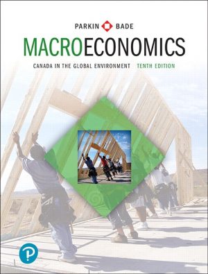 macroeconomics canada in the global environment 10th edition parkin solutions manual