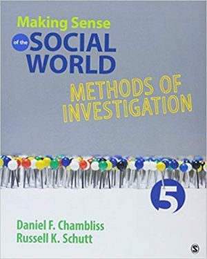 making sense of the social world methods of investigation 5th edition chambliss test bank