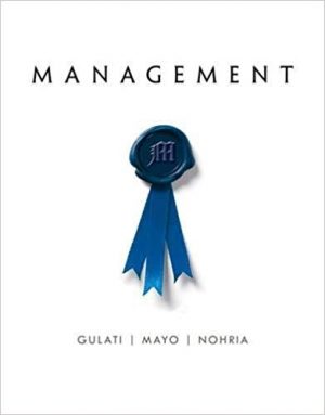 management 1st edition gulati test bank