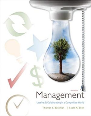 management leading and collaborating in the competitive world 9th edition bateman test bank