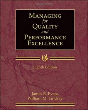 managing for quality and performance excellence 8th edition evans test bank