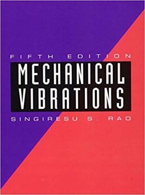 mechanical vibrations 5th edition rao solutions manual