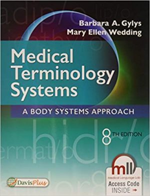 medical terminology systems a body systems approach 8th edition gylys test bank