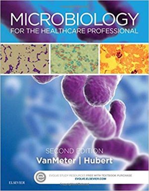 microbiology for the healthcare professional 2nd edition vanmeter test bank