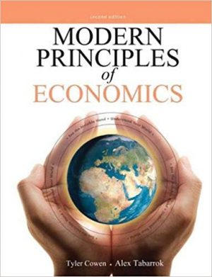 modern principles of economics 2nd edition cowen test bank