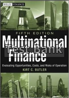 multinational finance evaluating opportunities costs and risks of operations 5th edition butler test bank