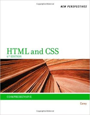 new perspectives on html and css comprehensive 6th edition carey solutions manual