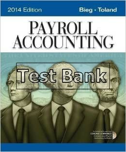 payroll accounting 2014 24th edition bieg test bank