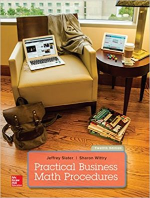 practical business math procedures 12th edition slater solutions manual