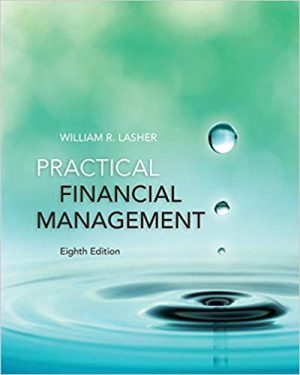 practical financial management 8th edition lasher solutions manual