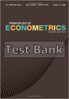 principles of econometrics 4th edition hill test bank
