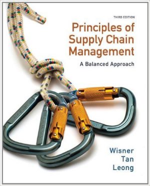 principles of supply chain management a balanced approach 3rd edition wisner solutions manual