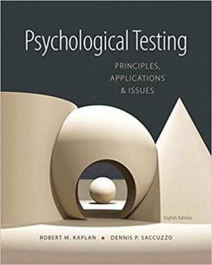 psychological testing principles applications and issues 8th edition kaplan test bank
