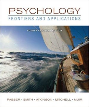 psychology frontiers and applications canadian 4th edition passer test bank