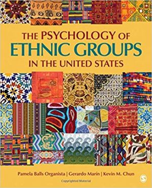 psychology of ethnic groups in the united states 1st edition organista test bank