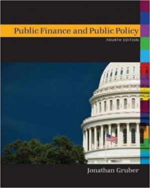 public finance and public policy 4th edition gruber solutions manual