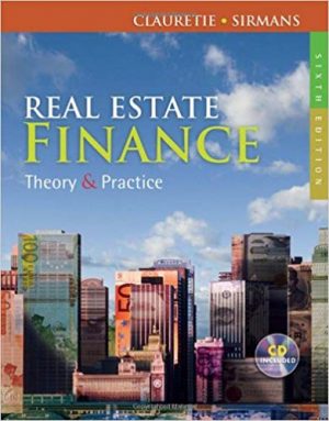 real estate finance theory and practice 6th edition clauretie test bank
