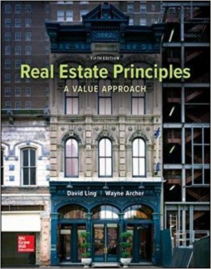 real estate principles a value approach 5th edition ling solutions manual