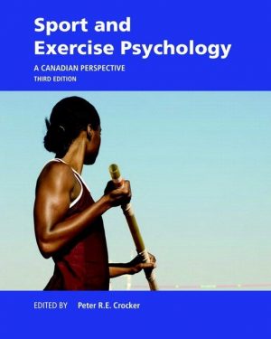 sport and exercise psychology a canadian perspective 3rd edition crocker test bank