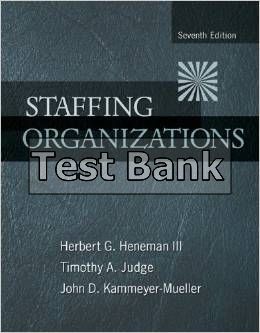 staffing organizations 7th edition heneman test bank