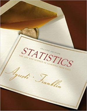 statistics the art and science of learning from data 2nd edition agresti solutions manual