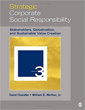 strategic corporate social responsibility stakeholders globalization and sustainable value creation 3rd edition chandler test bank