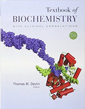 textbook of biochemistry with clinical correlations 7th edition devlin test bank