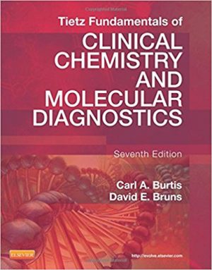 tietz fundamentals of clinical chemistry and molecular diagnostics 7th edition burtis test bank