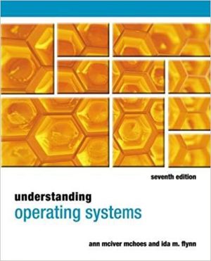 understanding operating systems 7th edition mchoes solutions manual