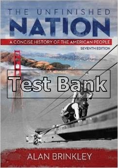 unfinished nation 7th edition brinkley test bank