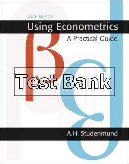 using econometrics a practical guide 6th edition studenmund test bank