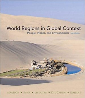 world regions in global context people places and environments 4th edition marston test bank