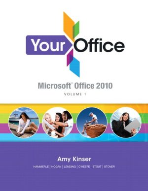 your office microsoft office 2010 volume i 1st edition kinser test bank