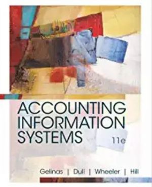 accounting information systems 11th edition gelinas solutions manual