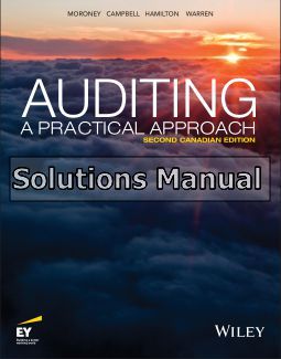 auditing a practical approach canadian 2nd edition moroney solutions manual