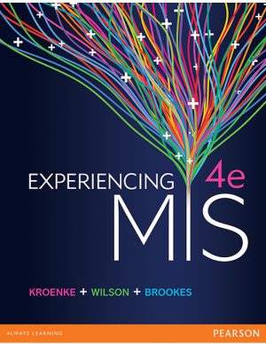 experiencing mis australian 4th edition kroenke test bank