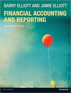 financial accounting and reporting 17th edition elliott solutions manual