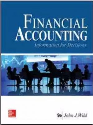 financial accounting information for decisions 9th edition wild solutions manual