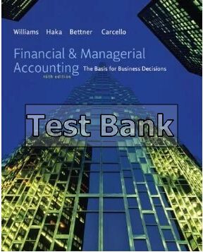 financial and managerial accounting 16th edition stevenson test bank